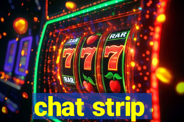 chat strip